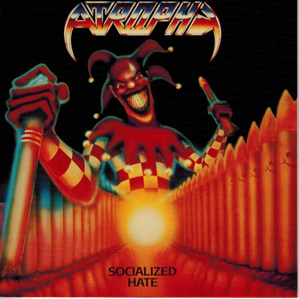 ATROPHY - SOCIALIZED HATE