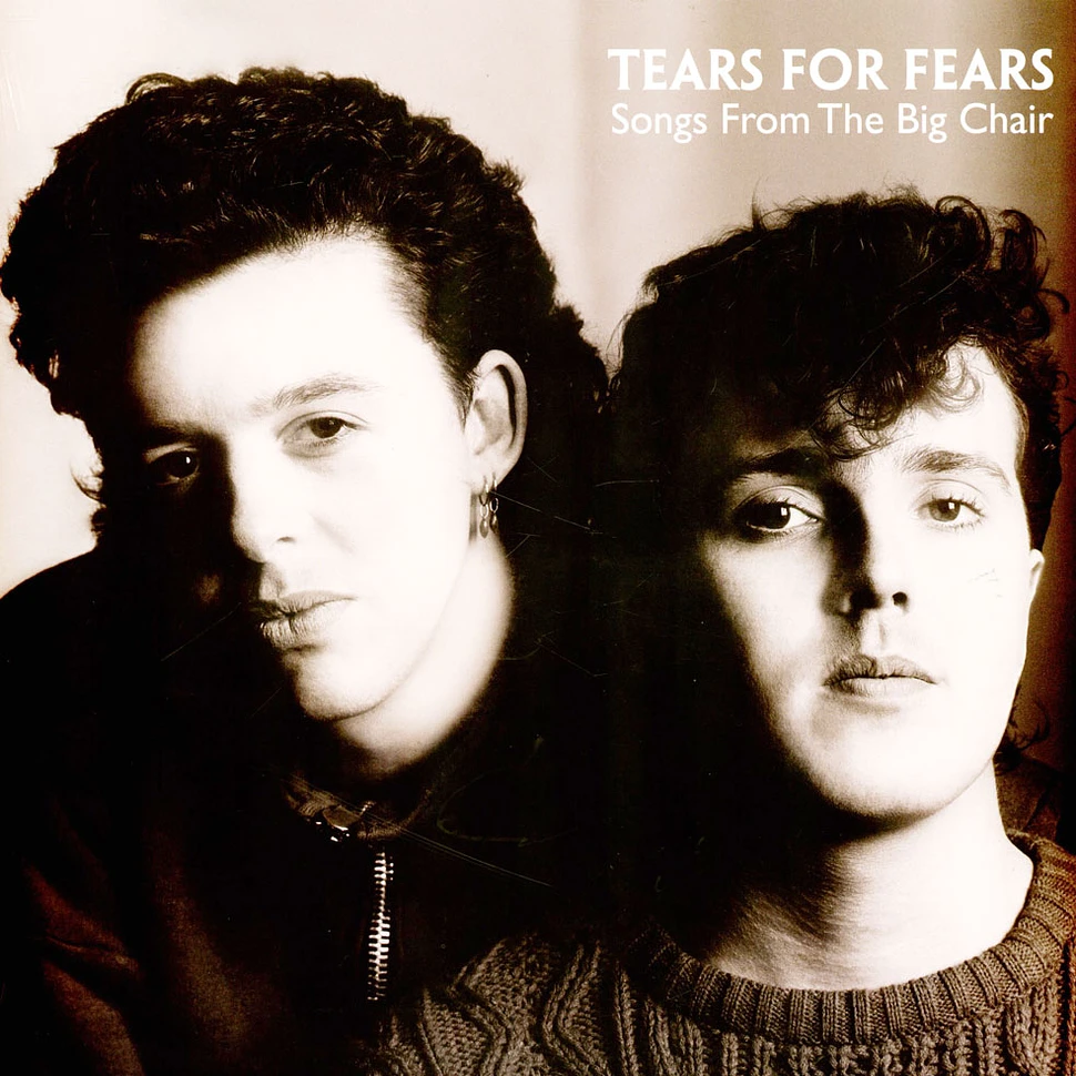 TEARS FOR FEARS - SONGS FROM BIG CHAIR