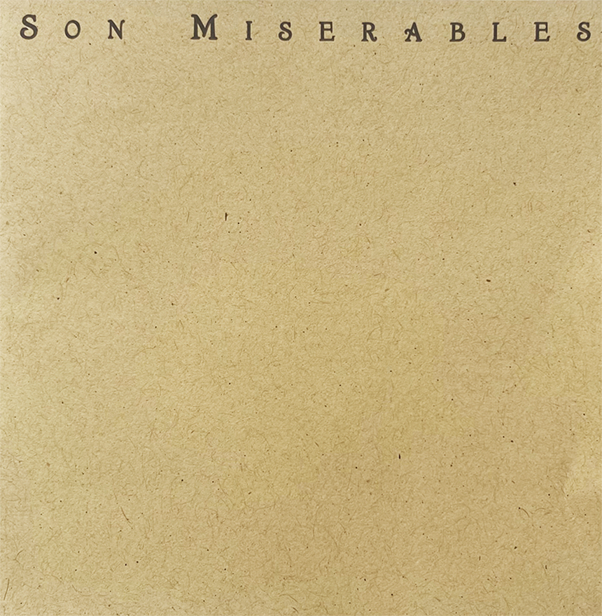 Son Miserables Album debut