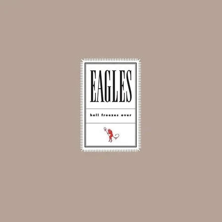 Eagles - Hell Freezes ever 25th Anniversary 2 LP, Remastered