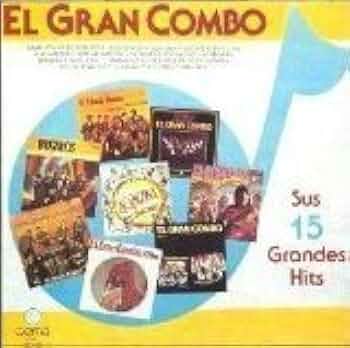 El Gran Combo - Sus 15 Grandes Hits