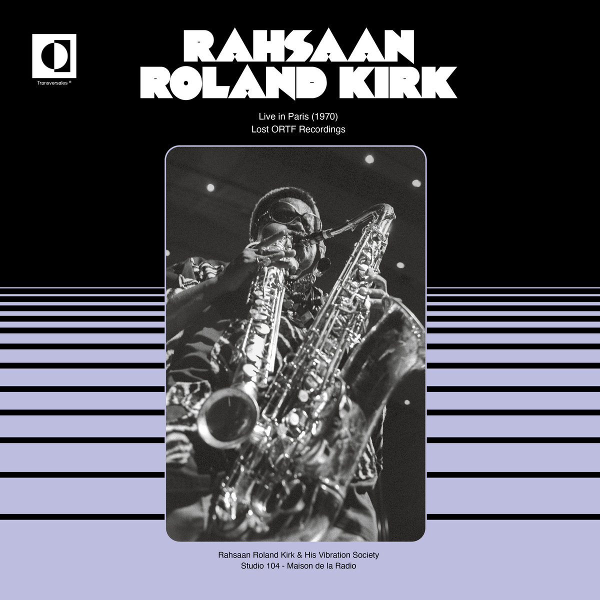 Roland Kirk - Live in Paris (1970)