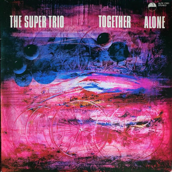 The Super Trio - Together Alone