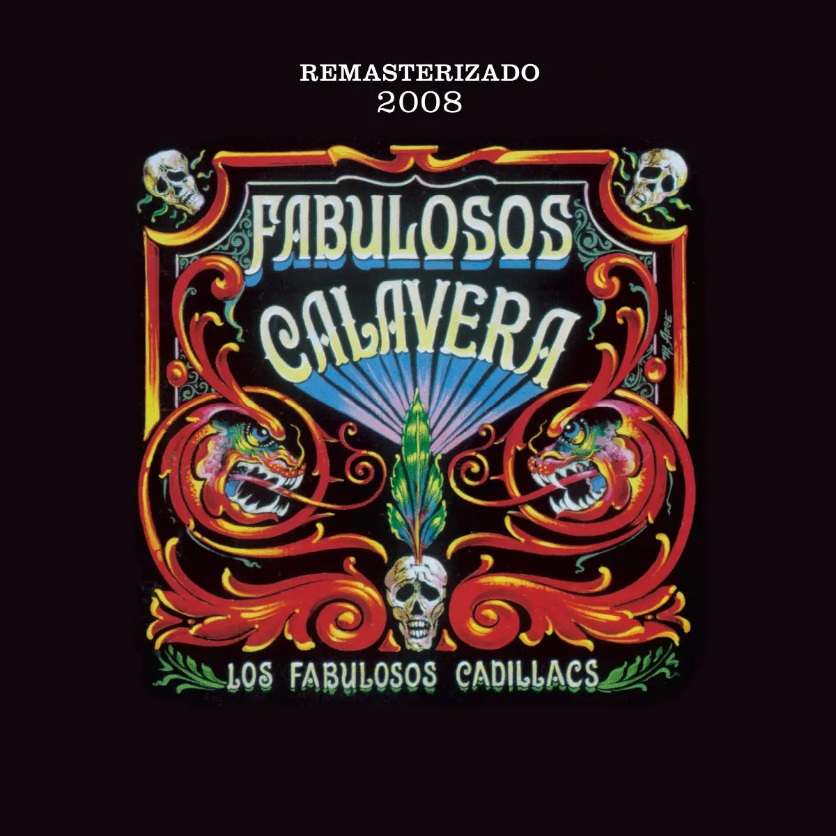 los falulosos cadillacs fabulosos calavera