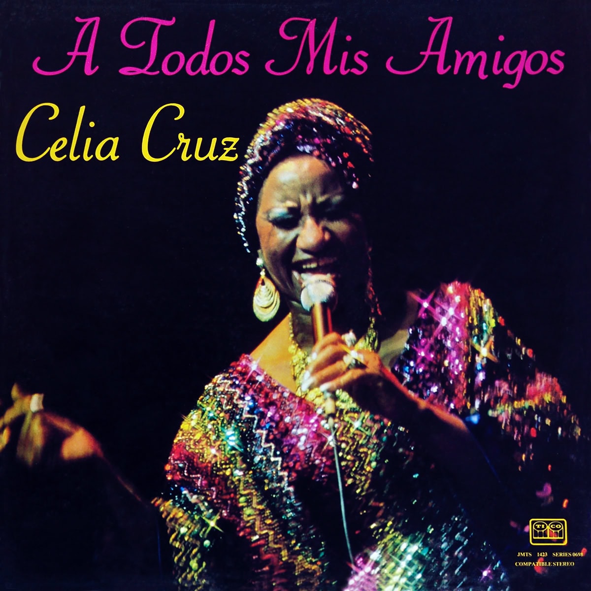 CELIA CRUZ - A TODOS MIS AMIGOS