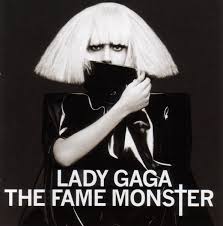 Lady Gaga - The Fame Monster