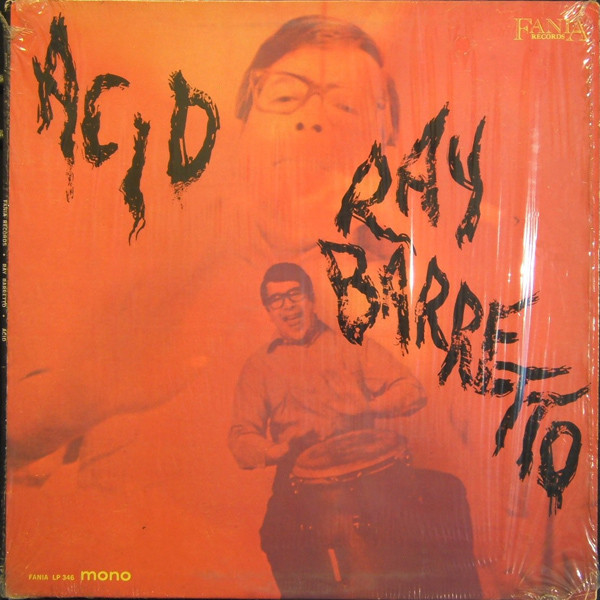 Ray Barretto - Acid