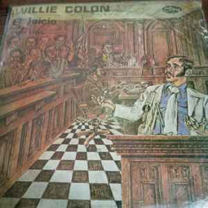 Willie Colón - El Juicio